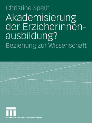 cover image of Akademisierung der Erzieherinnenausbildung?